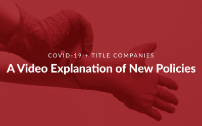Free COVID-19 Explainer Video for Title Companies